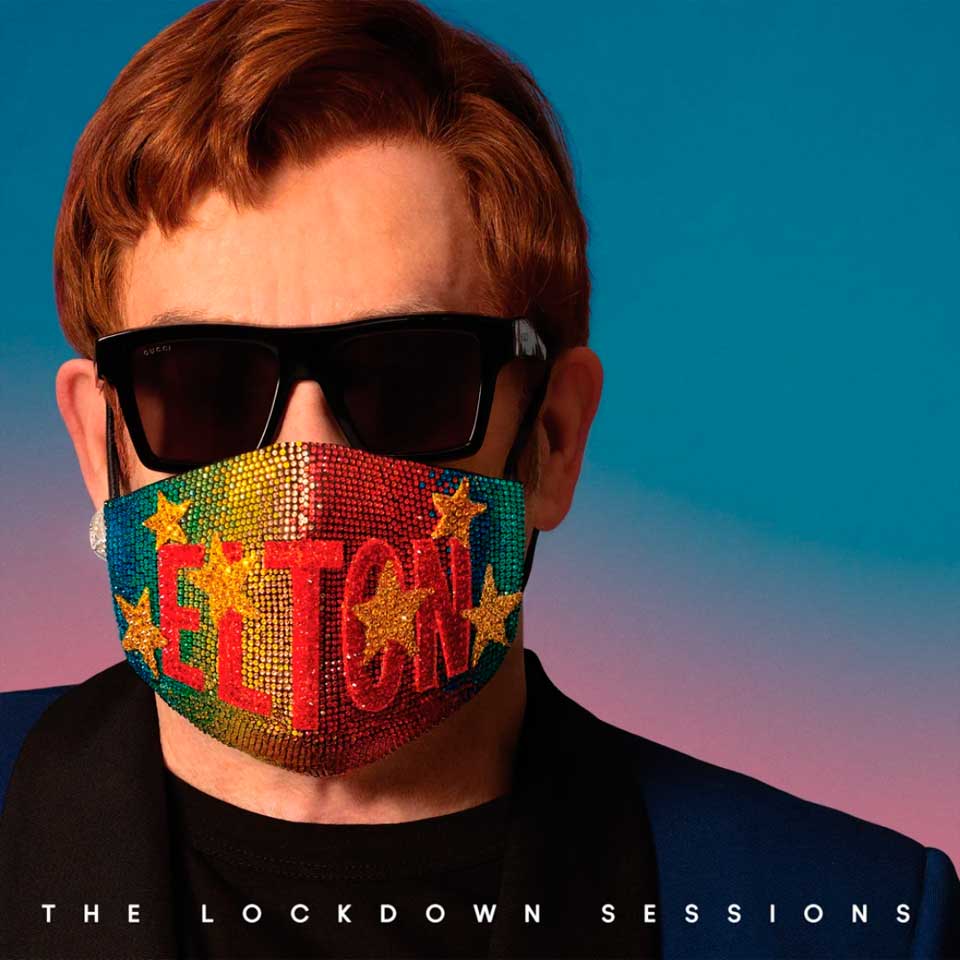 Elton John – The lockdown sessions