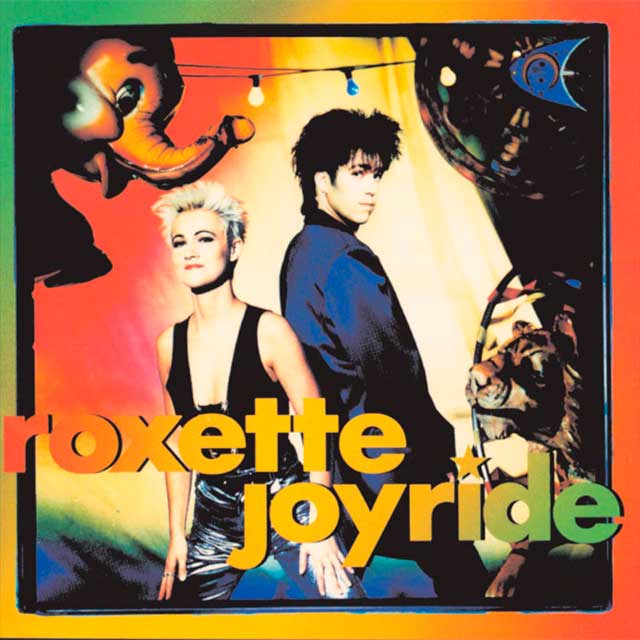 Roxette – Joyride (30th anniversary edition)