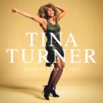 Tina Turner – Queen of Rock ‘n’ Roll
