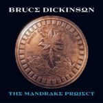 Bruce Dickinson presenta “The mandrake project”