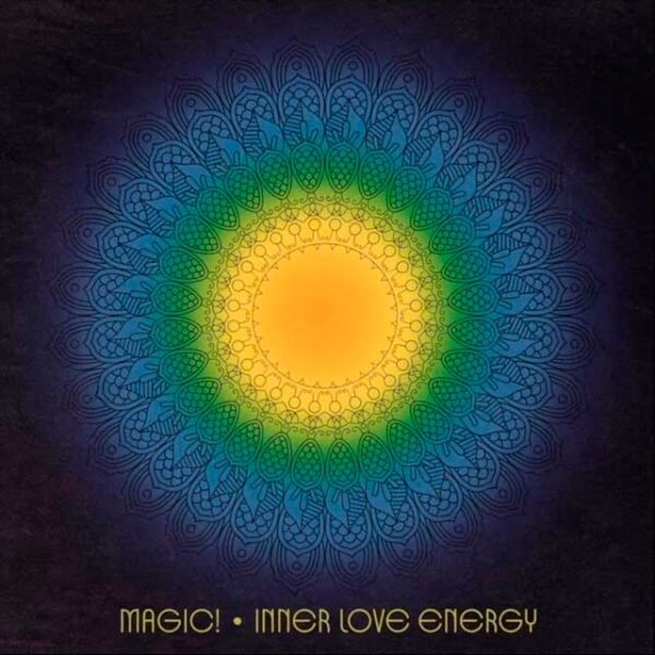 MAGIC! presenta “Inner love energy”